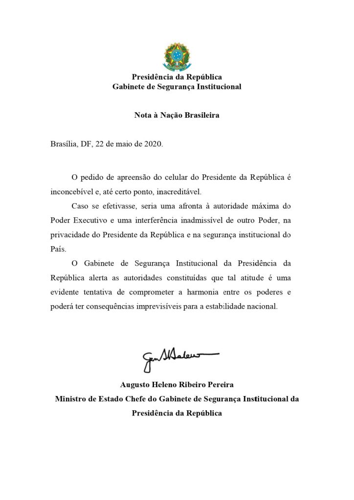 General Augusto Heleno enquanto Ministro Chefe do GSI, emite uma Nota à Nação Brasileira